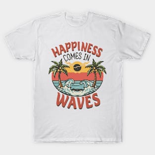 Happiness Comes In Waves, Surfer T-Shirt